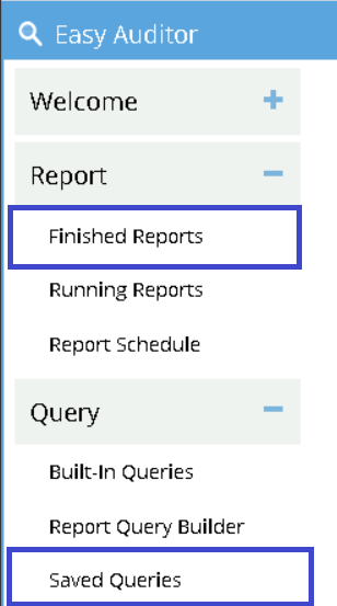 Finished Reports button and saved queries